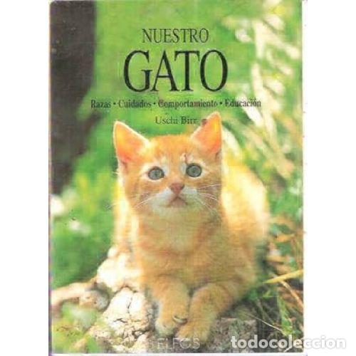 Libros: NUESTRO GATO - USCHI BIRR - Foto 1
