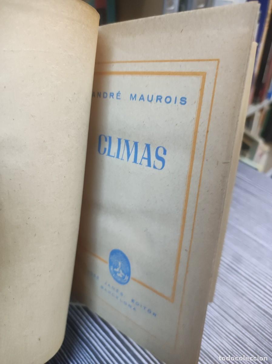 Libros: ANDRE MAUROIS CLIMAS - Foto 2