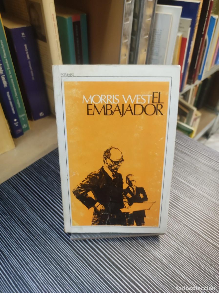 Libros: EL EMBAJADOR MORRIS WEST - Foto 1