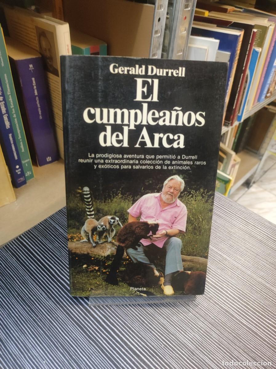 Libros: El cumplea&ntilde;os del arca. Gerald Durrell. Editorial Planeta - Foto 1