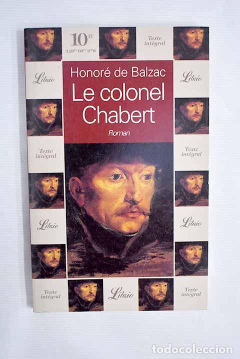 Libros: Le colonel Chabert: Balzac, Honor&eacute; de.- Balzac, Honor&eacute; de - Foto 1