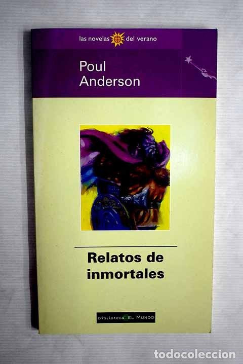 Libros: Relatos de inmortales.- Anderson, Poul - Foto 1