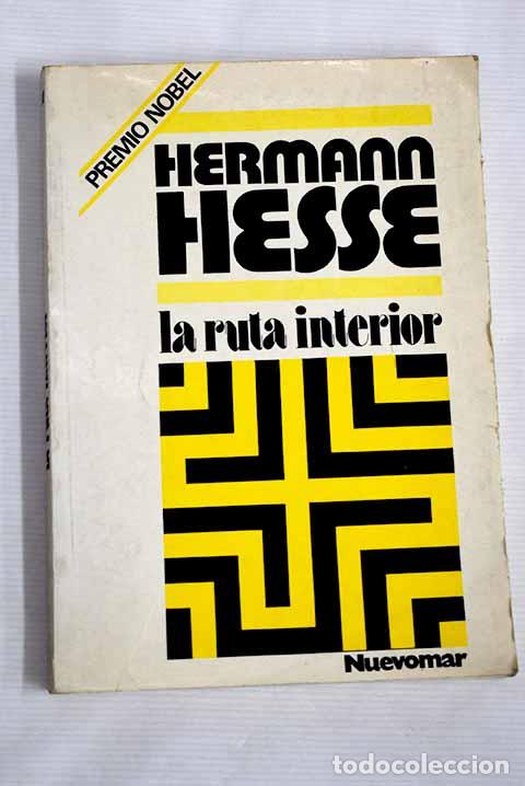 Libros: La ruta interior: Hesse, Hermann.- Hesse, Hermann - Foto 1