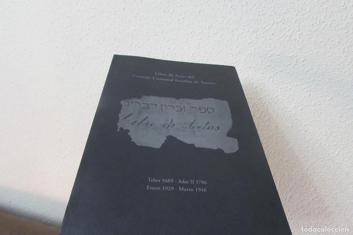 Libros: Libro de Actas del Consejo Comunal Israelita de Tetu&aacute;n-DESCATALOGADO