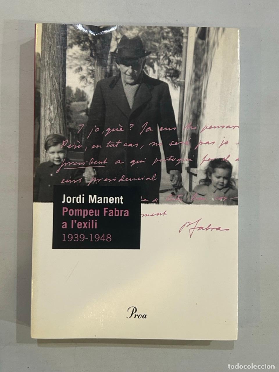 Libros: Jordi Manent - Pompeu Fabra a lexili - Foto 1