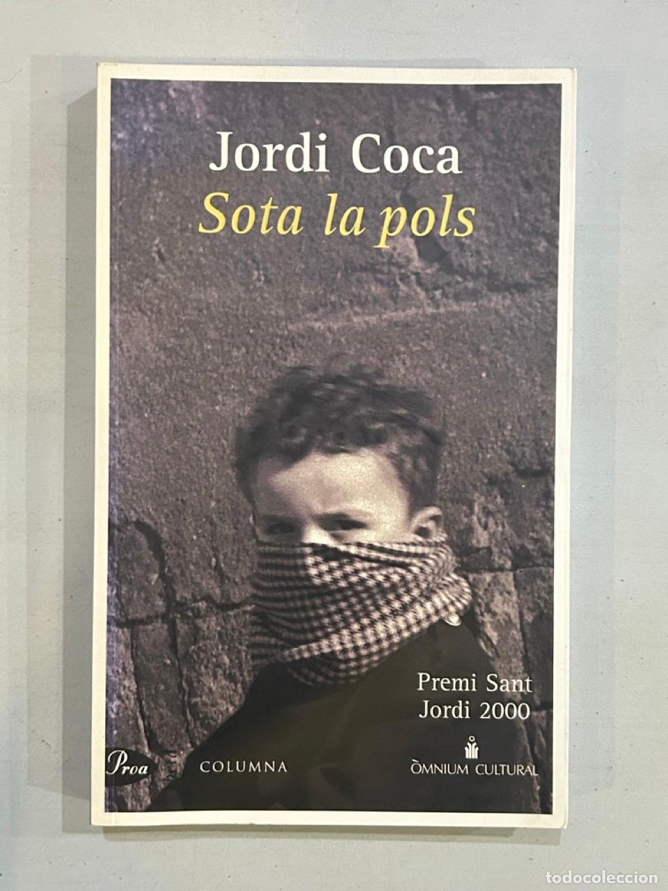 Libros: Jordi Coca - Sota la pols - Foto 1