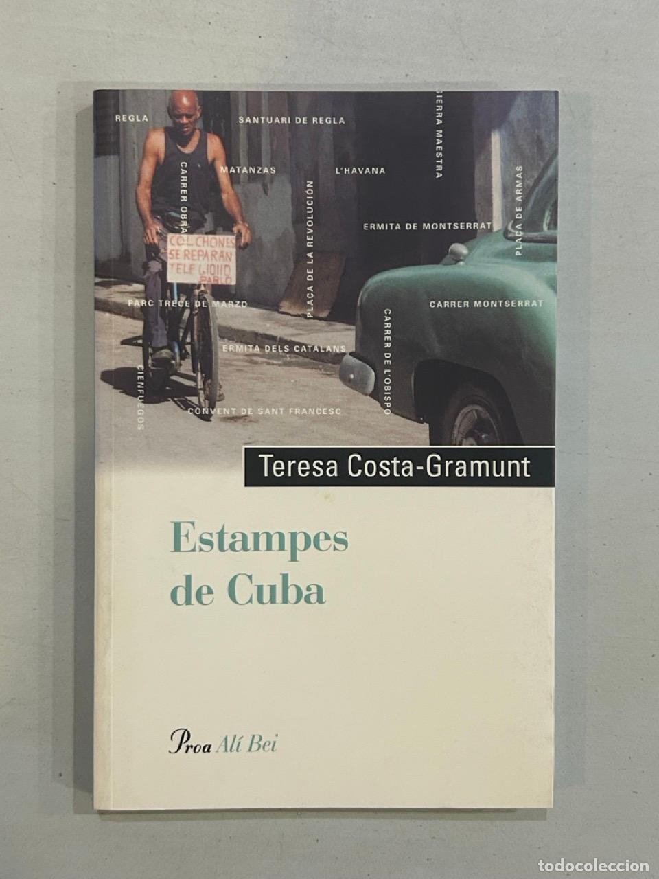 Libros: Teresa Costa-Gramunt - Estampes de Cuba - Foto 1