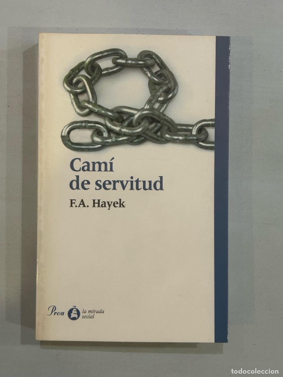 Libros: F. A. Hayek - Cam&iacute; de servitud - Foto 1