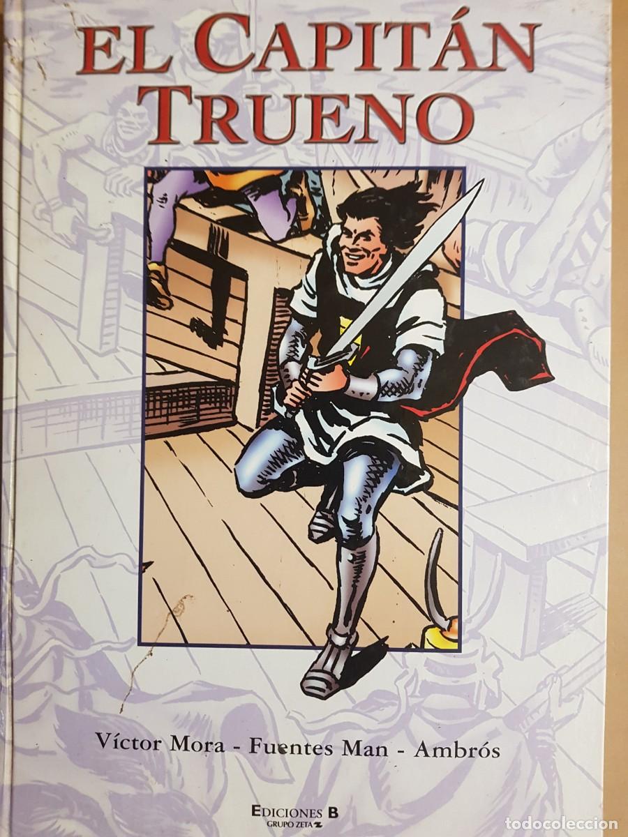 B&uuml;cher: EL CAPITAN TRUENO - V. MORAL /F. MAN /AMBR&Oacute;S - ED. B GRUPO Z - 2001 ED. B.S.A. (ILUS)