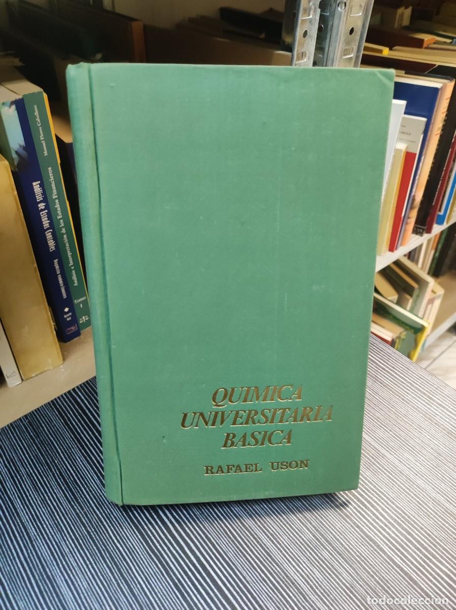 Libros: QUIMICA UNIVERSITARIA BASICA RAFAEL USON - Foto 1