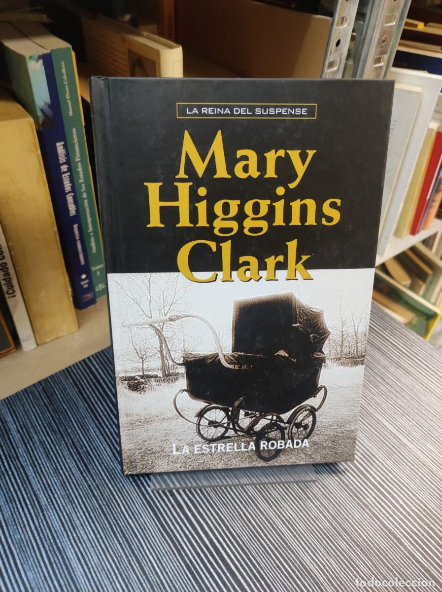 Libros: MARY HIGGINS CLARK LA ESTRELLA ROBADA - Foto 1