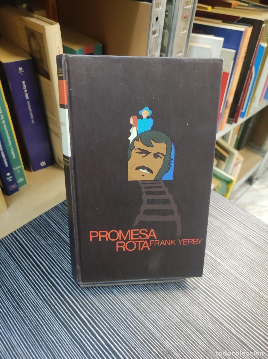 Libros: PROMESA ROTA FRANK YERBY - Foto 1