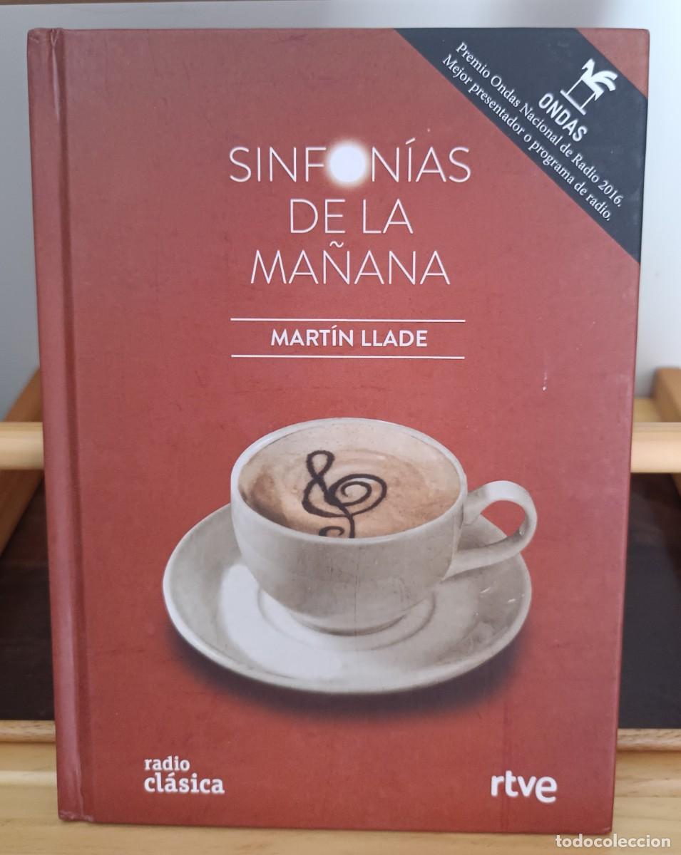 Libros: Sinfon&iacute;as De La Ma&ntilde;ana MARTIN LLADE - Foto 1