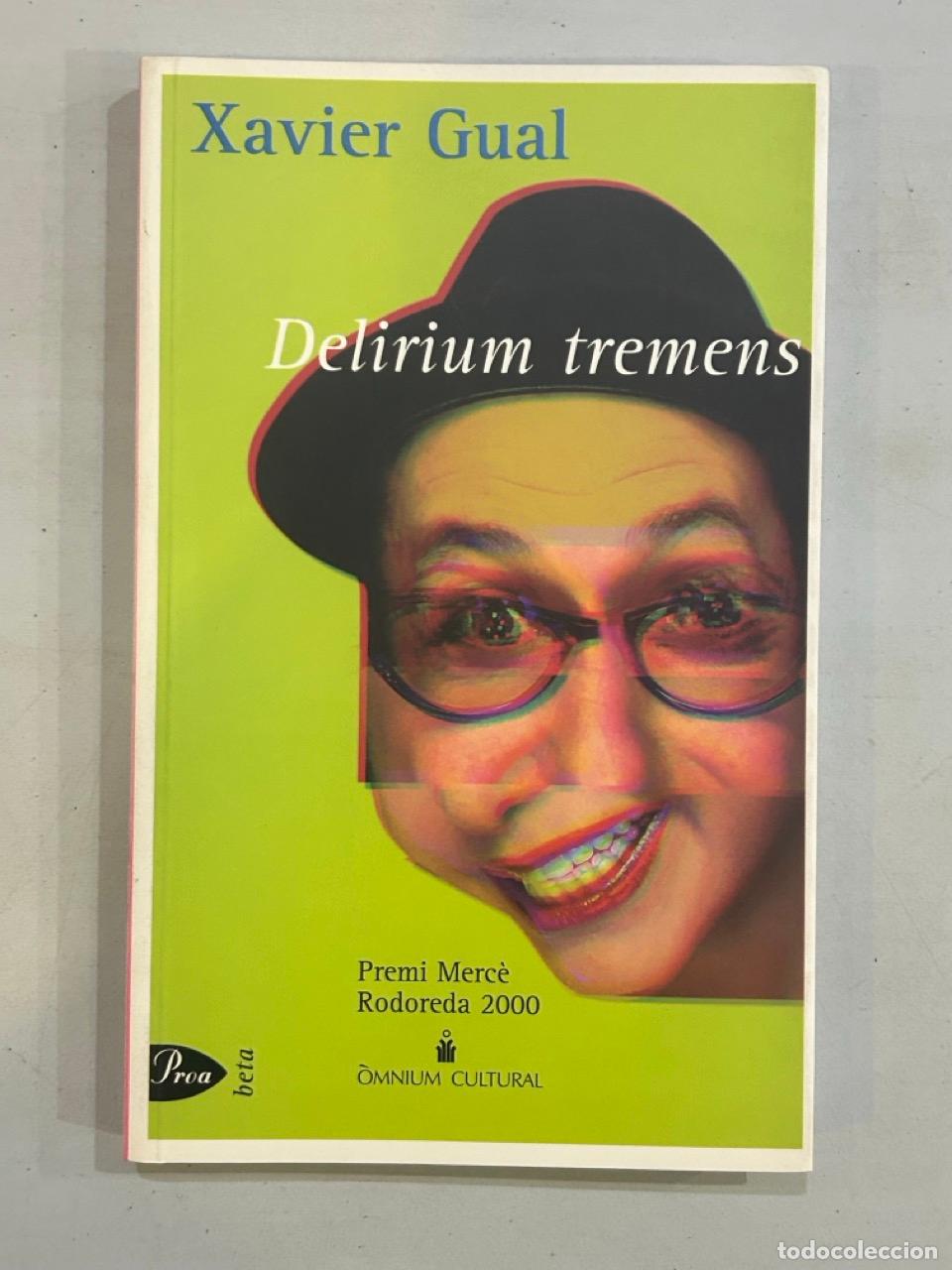 Libros: Xavier Gual - Delirium tremens - Foto 1