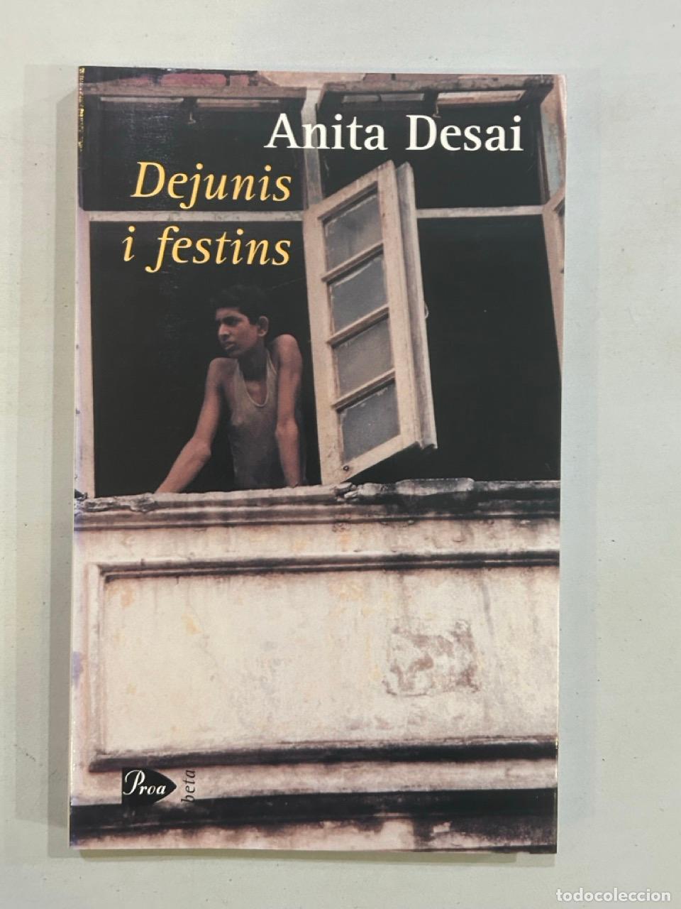 Libros: Anita Desai - Dejunis i festins - Foto 1