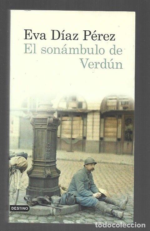 Libros: SONAMBULO DE VERDUN - EL - DIAZ PEREZ, EVA - Foto 1
