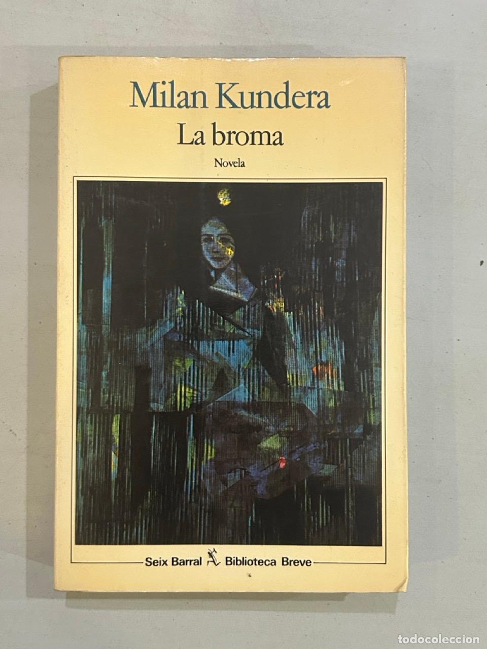 Libros: Milan Kundera - La broma - Foto 1