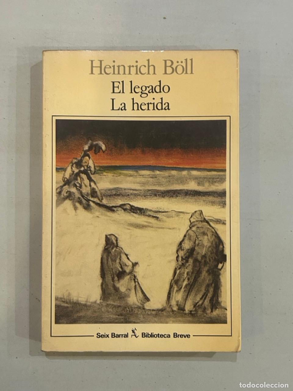 Libros: Heinrich B&ouml;ll - El legado La herida - Foto 1
