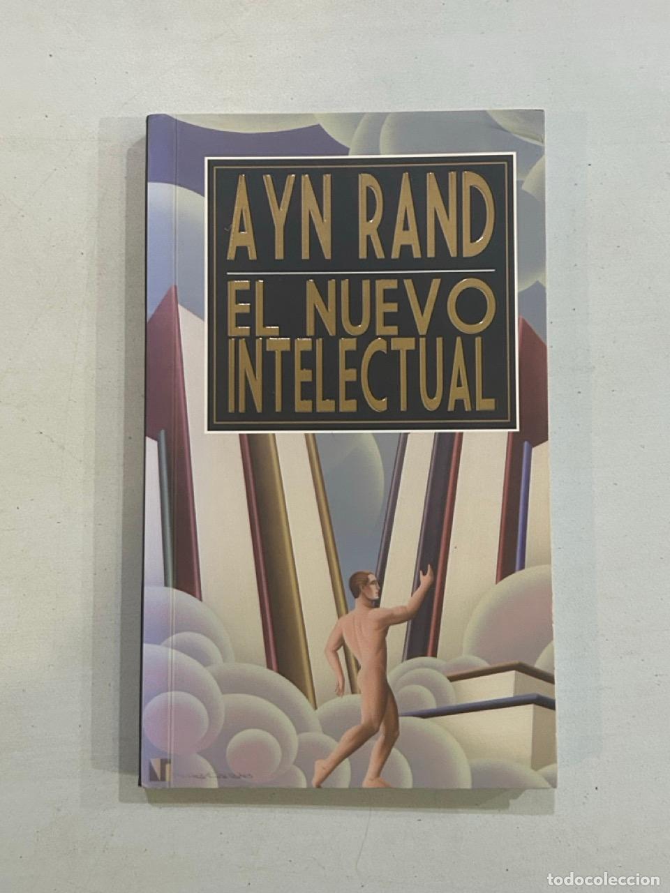 Libros: Ayn Rand - El nuevo intelectual - Foto 1