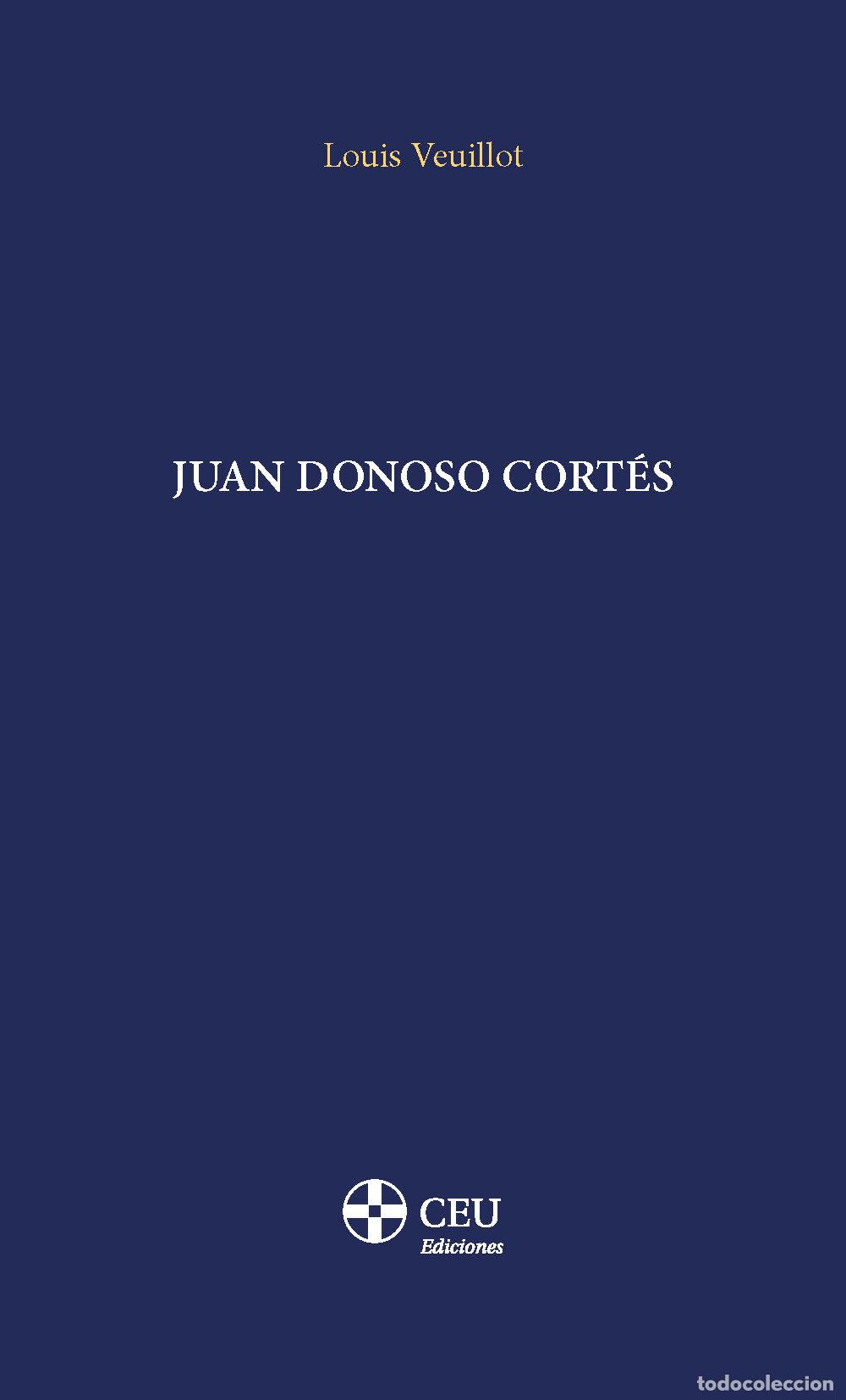 Libros: JUAN DONOSO CORT&Eacute;S - VEUILLOT LOUIS - Foto 1