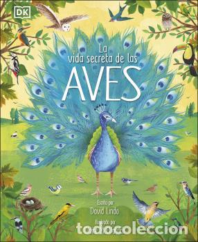 Libros: VIDA SECRETA DE LAS AVES, LA - DAVID LINDO - Foto 1