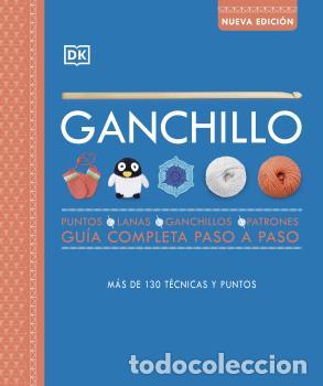Libros: GANCHILLO NUEVA EDICI&Oacute;N - DK - Foto 1