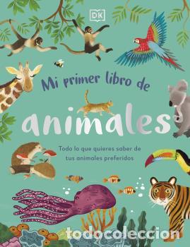 Libros: MI PRIMER LIBRO DE ANIMALES - DK - Foto 1