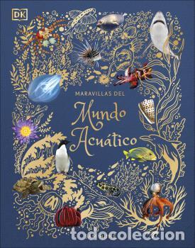 Libros: MARAVILLAS DEL MUNDO ACU&Aacute;TICO - DK - Foto 1