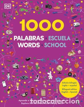 Libros: 1000 PALABRAS: ESCUELA / 1000 WORDS: SCHOOL - DK - Foto 1