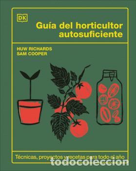 Libros: GU&Iacute;A DEL HORTICULTOR AUTOSUFICIENTE - COOPER SAM - Foto 1