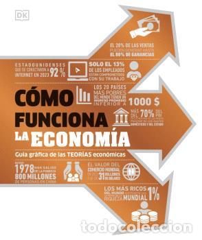 Libros: C&Oacute;MO FUNCIONA LA ECONOM&Iacute;A - DK - Foto 1