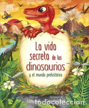 Libros: VIDA SECRETA DE LOS DINOSAURIOS, LA - HALL ASHLEY - Foto 1