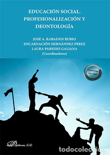 Libros: EDUCACION SOCIAL. PROFESIONALIZACION Y DEONTOLOGIA - GONZ&Aacute;LEZ BEILFUSS MARKUS
