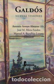 Libros: GALD&Oacute;S. NUEVAS VISIONES - BROULL&Oacute;N-LOZANO MANUEL A. - Foto 1