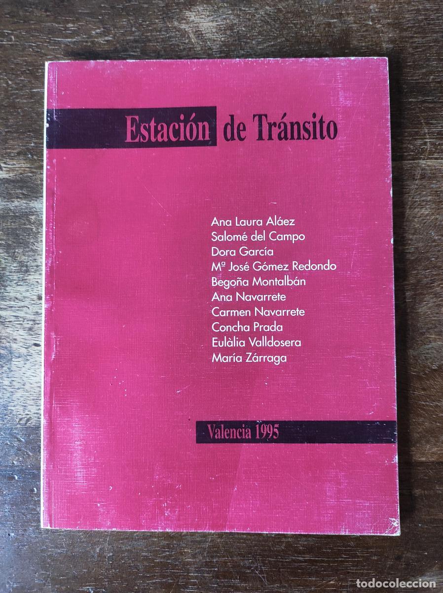 Libros: Estaci&oacute;n de tr&aacute;nsito - N&uacute;ria Enguita (ed.) - Foto 1
