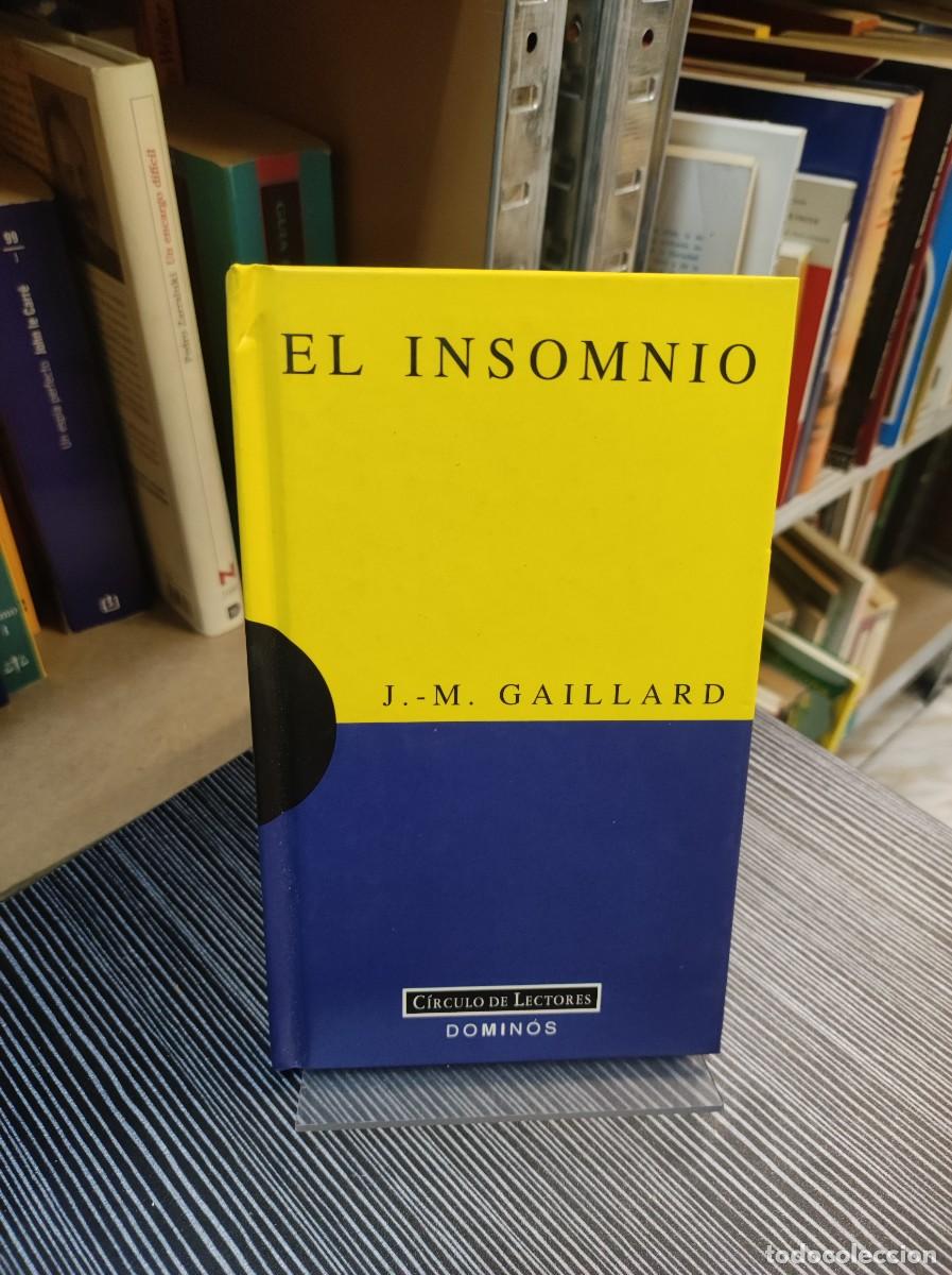 Libros: El insomnio - J. M. Gaillard - Foto 1