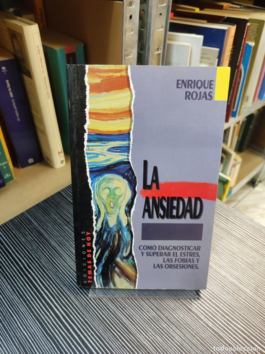 Libros: LA ANSIEDAD ENRIQUE ROJAS - Foto 1