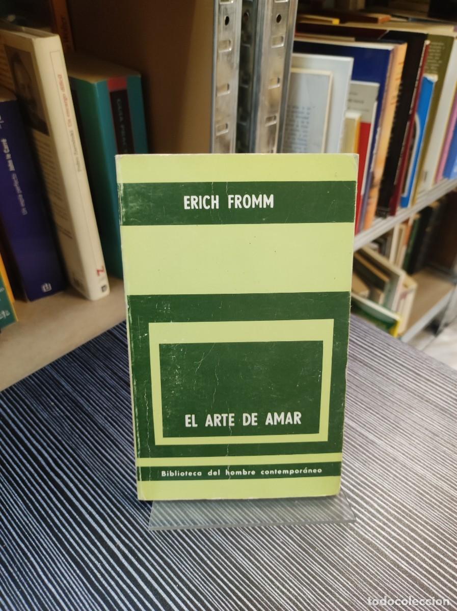 Libros: EL ARTE DE AMAR ERICH FROMM - Foto 1