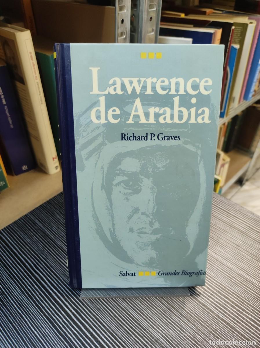 Libros: LAWRENCE DE ARABIA RICHARD P. GRAVES - Foto 1