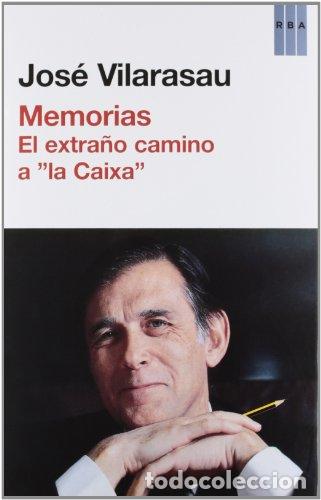 Libros: MEMORIAS. EL EXTRA&Ntilde;O CAMINO A LA CAIXA - Foto 1