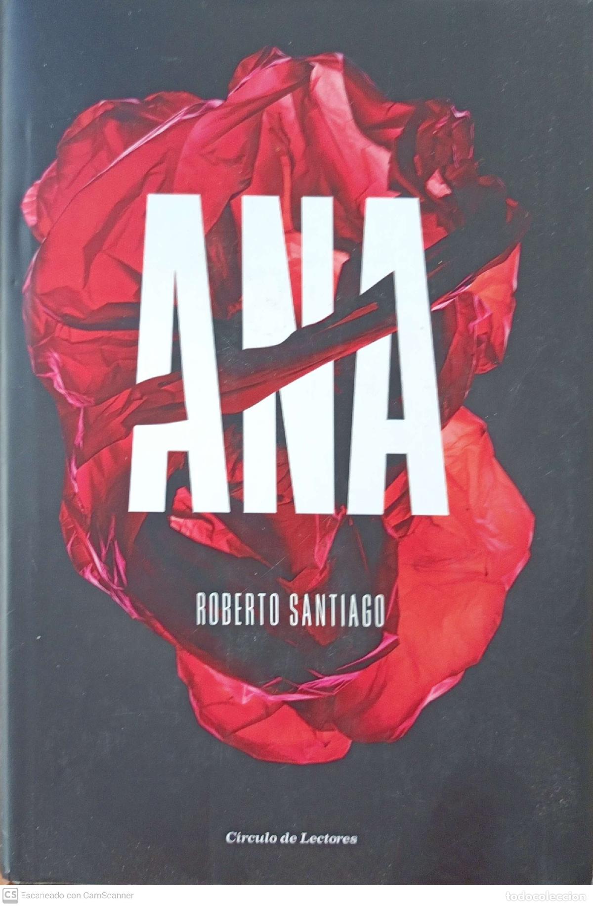 Libros: Ana - Roberto Santiago - Foto 1