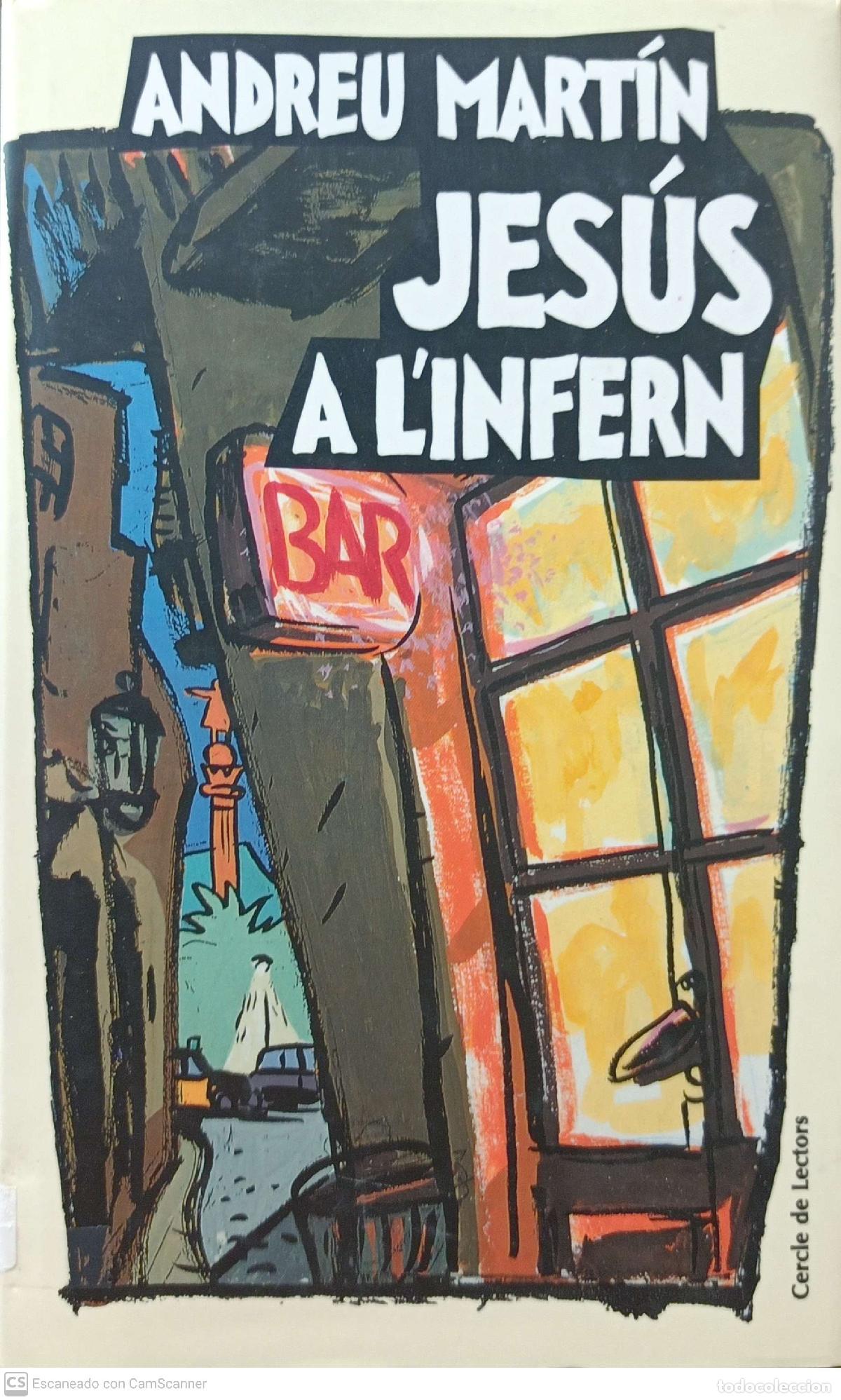 Libros: Jes&uacute;s a linfern - Andreu Mart&iacute;n - Foto 1