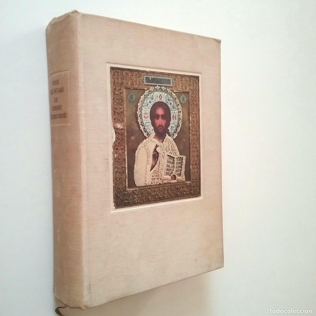 Libros: Nikos Kazantzakis - Le Christ recrucifi&eacute; - Foto 1