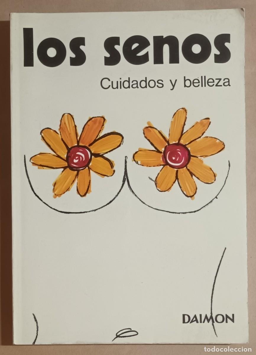 Libros: LOS SENOS, CUIDADOS Y BELLEZA - DAIMON - 1972 - Foto 1