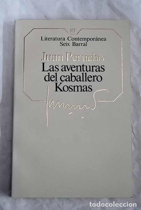 Libros: Las aventuras del caballero Kosmas.- Perucho, Juan - Foto 1