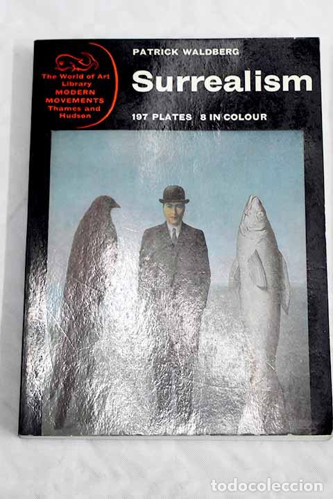 Libros: Surrealism: Waldberg, Patrick.- Waldberg, Patrick - Foto 1