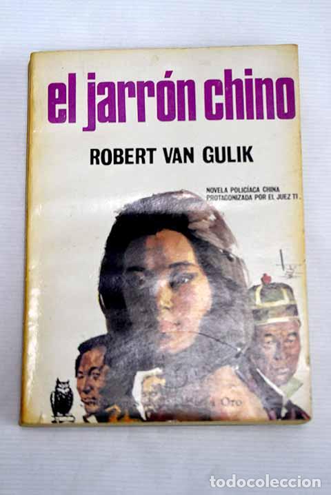 Libros: El jarr&oacute;n chino: Gulik, Robert van.- Gulik, Robert van - Foto 1