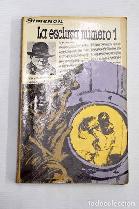 Libros: La esclusa n&uacute;mero 1: Simenon, Georges.- Simenon, Georges - Foto 1