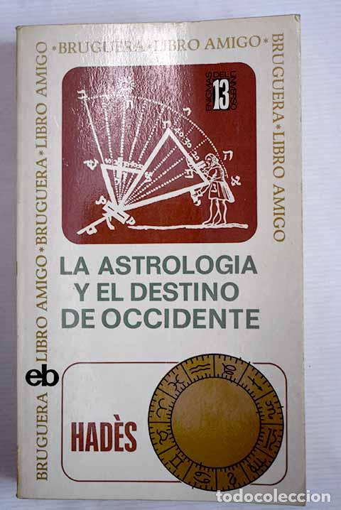 Libros: La astrolog&iacute;a y el destino de Occidente.- Hades - Foto 1