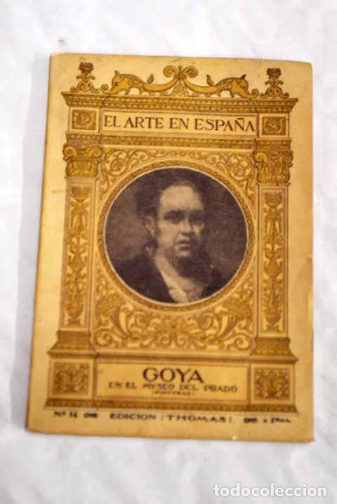 Libros: Goya en el Museo del Prado: (pinturas).- Dom&eacute;nech, Rafael - Foto 1